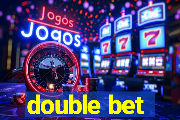 double bet